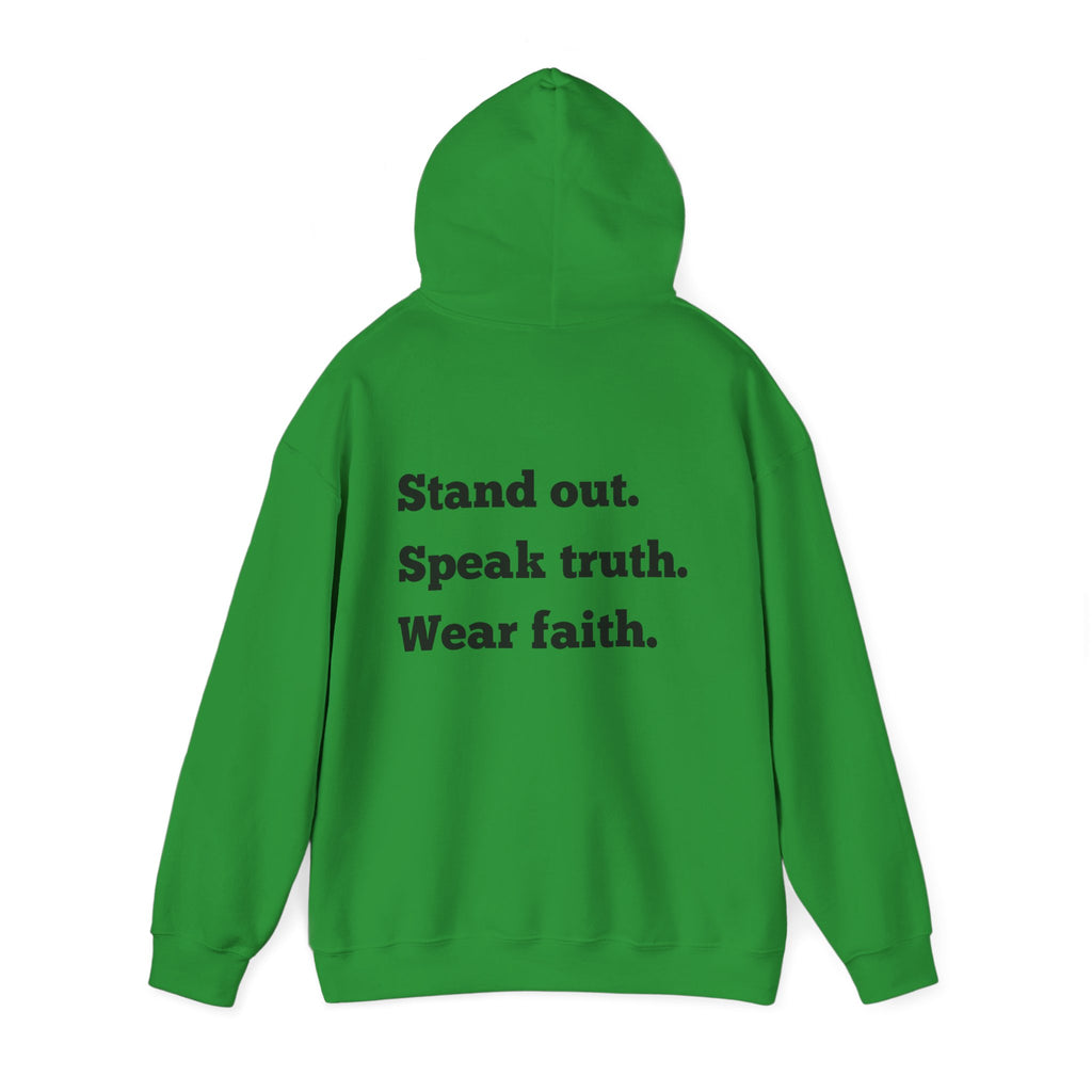 "Stand out, Speak truth, Wear faith" Men's Sweatshirt