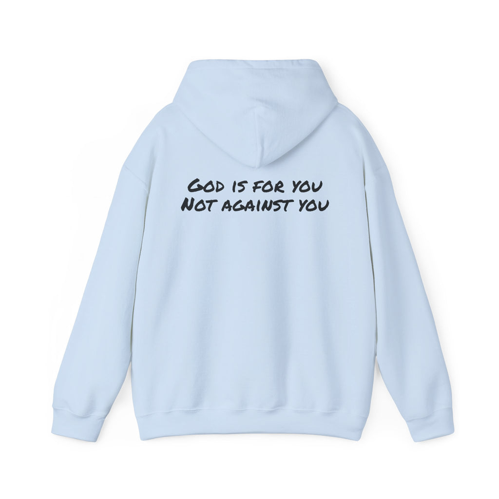 "God is for you, not against you" Faith-Inspired Unisex Hoodie - Discover Life Co. Apparel, Inspirational Sweatshirt, Christian Gift, Cozy Unisex Clothing, Versatile Layering