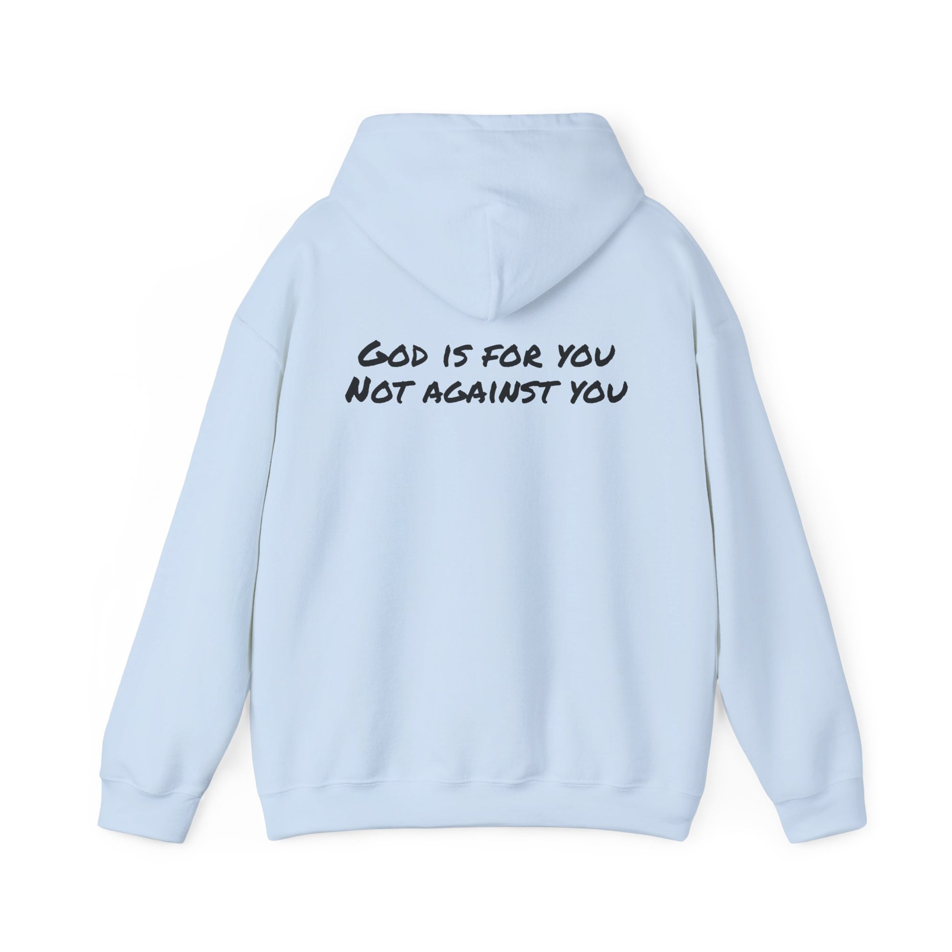 "God is for you, not against you" Faith-Inspired Unisex Hoodie - Discover Life Co. Apparel, Inspirational Sweatshirt, Christian Gift, Cozy Unisex Clothing, Versatile Layering