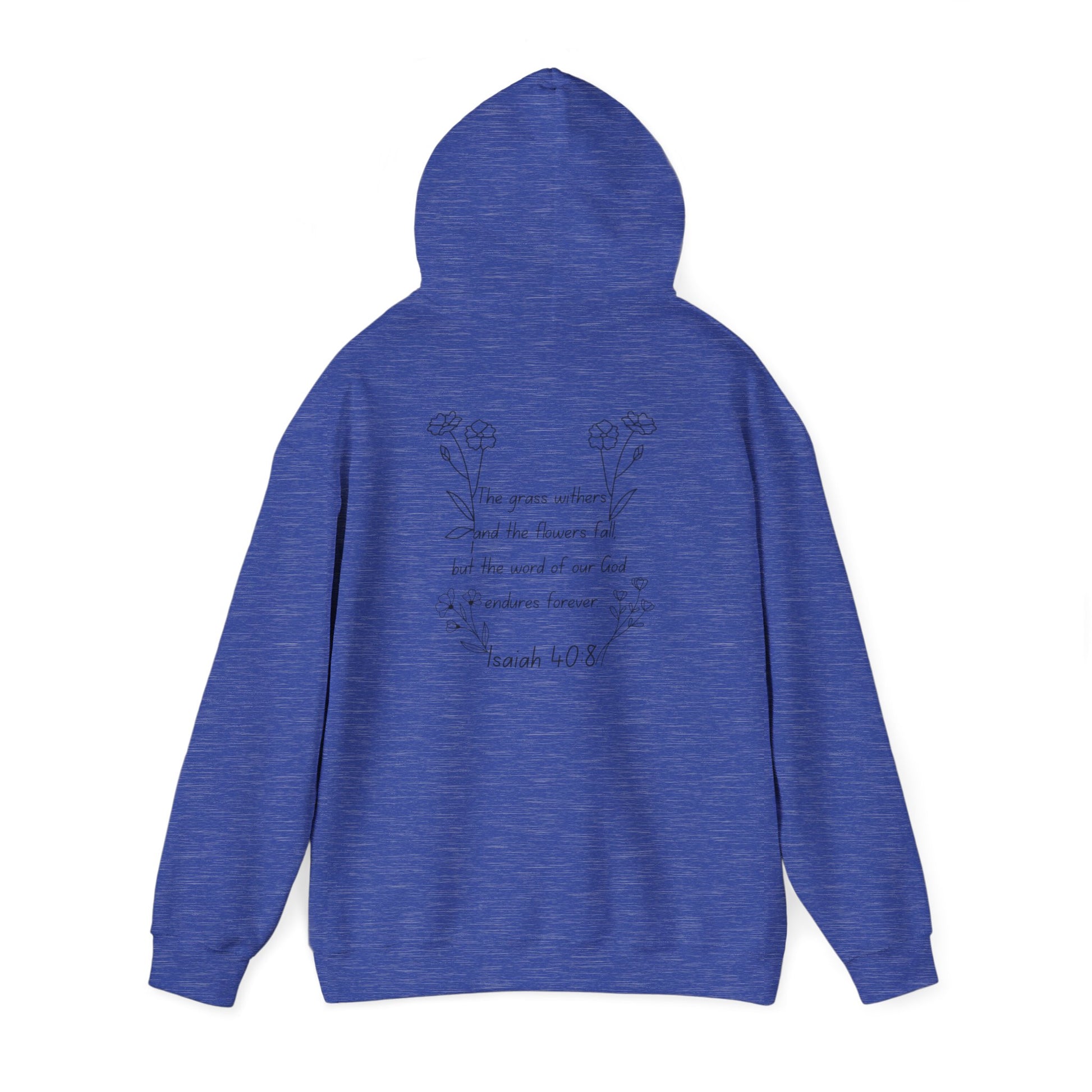 "Isaiah 40:8" Women's Sweatshirt