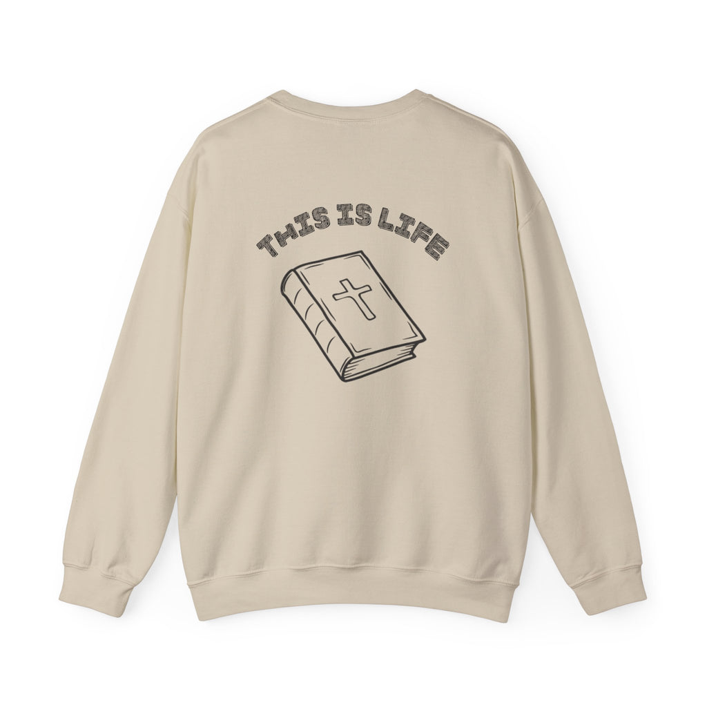 "This is life, bible" Men's Crewneck