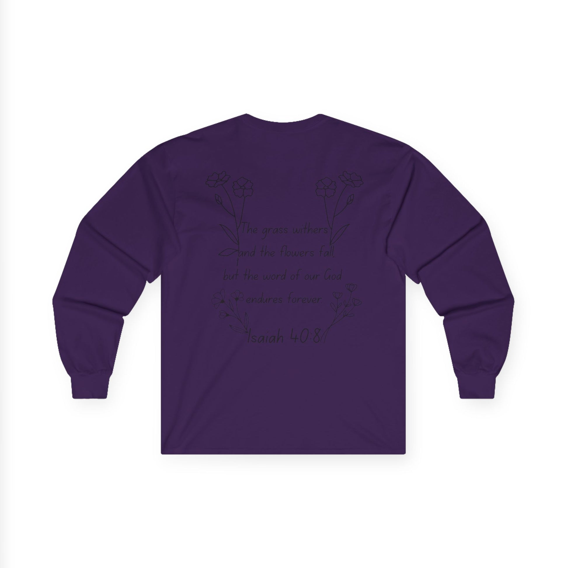 "Isaiah 40:8" Women's Long Sleeve
