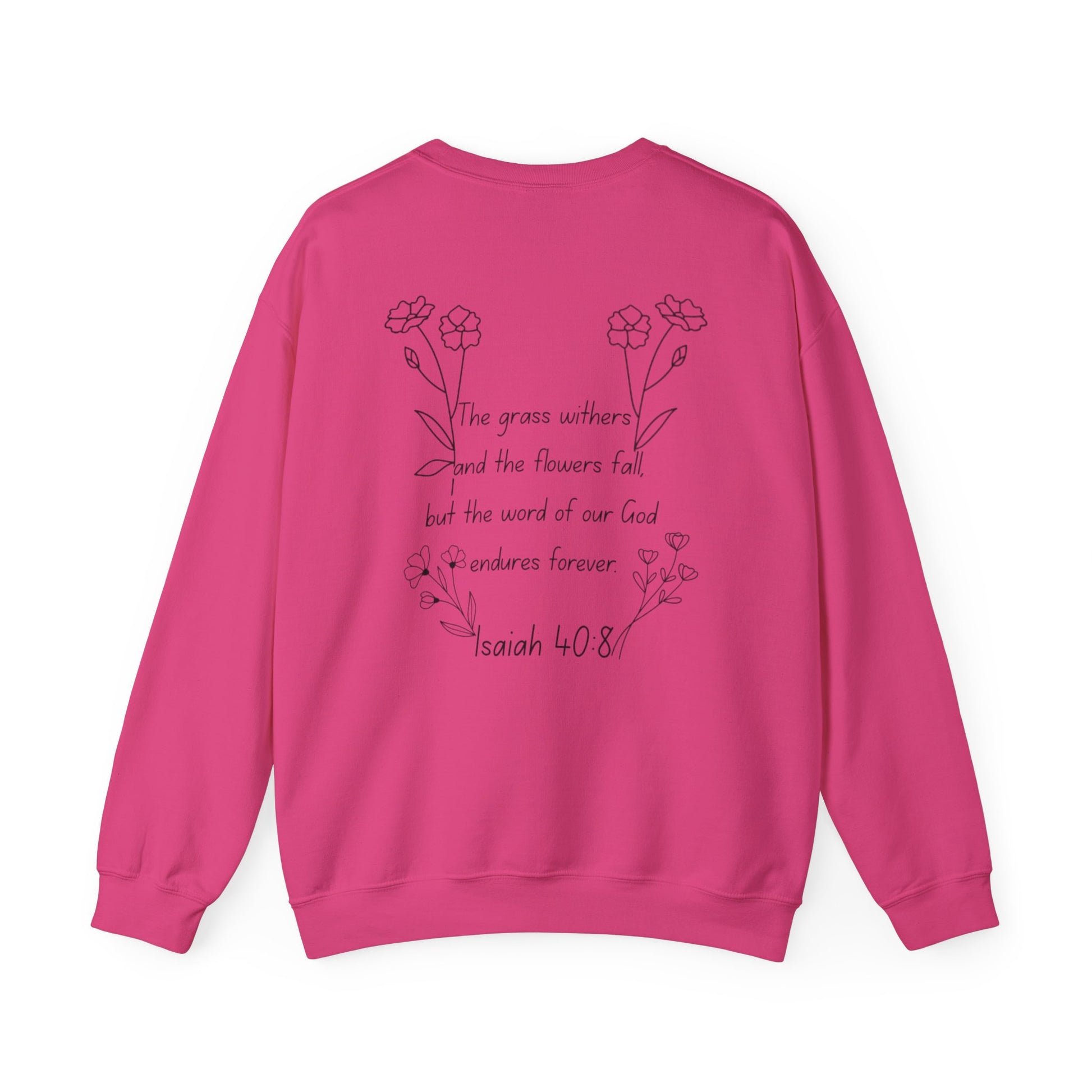 "Isaiah 40:8" Women's Crewneck