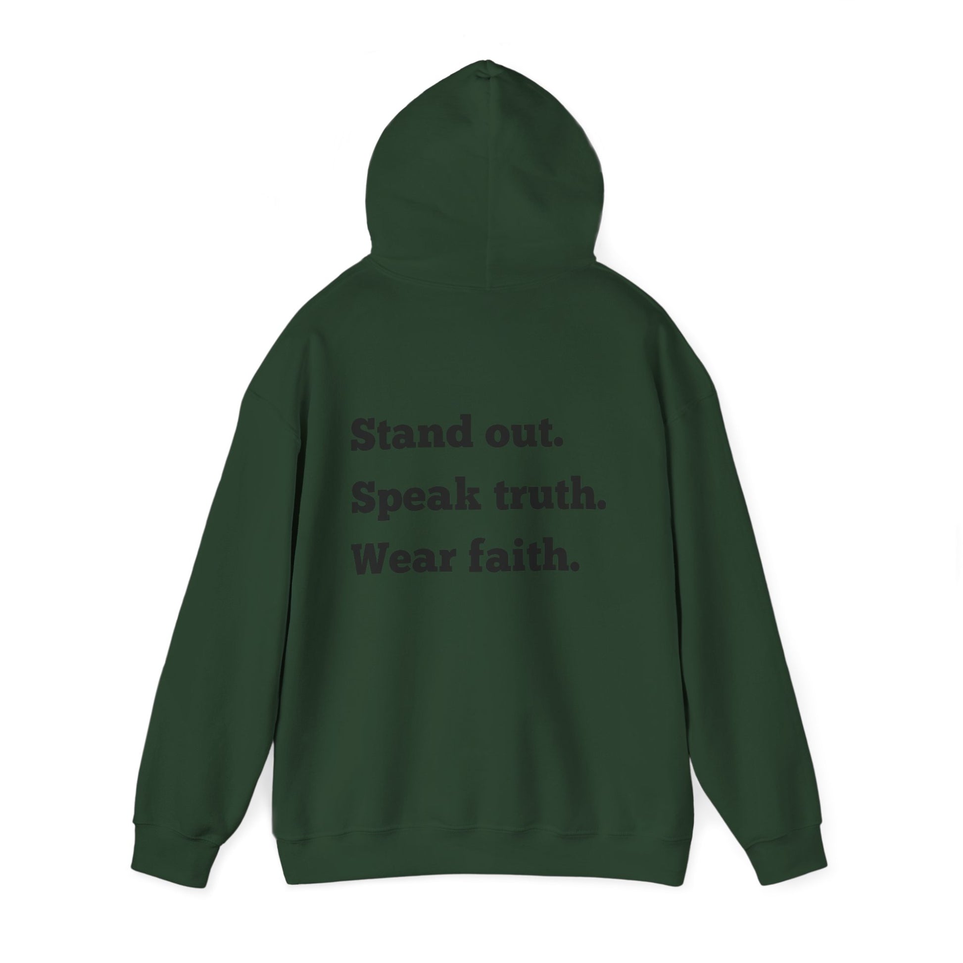 "Stand out, Speak truth, Wear faith" Men's Sweatshirt