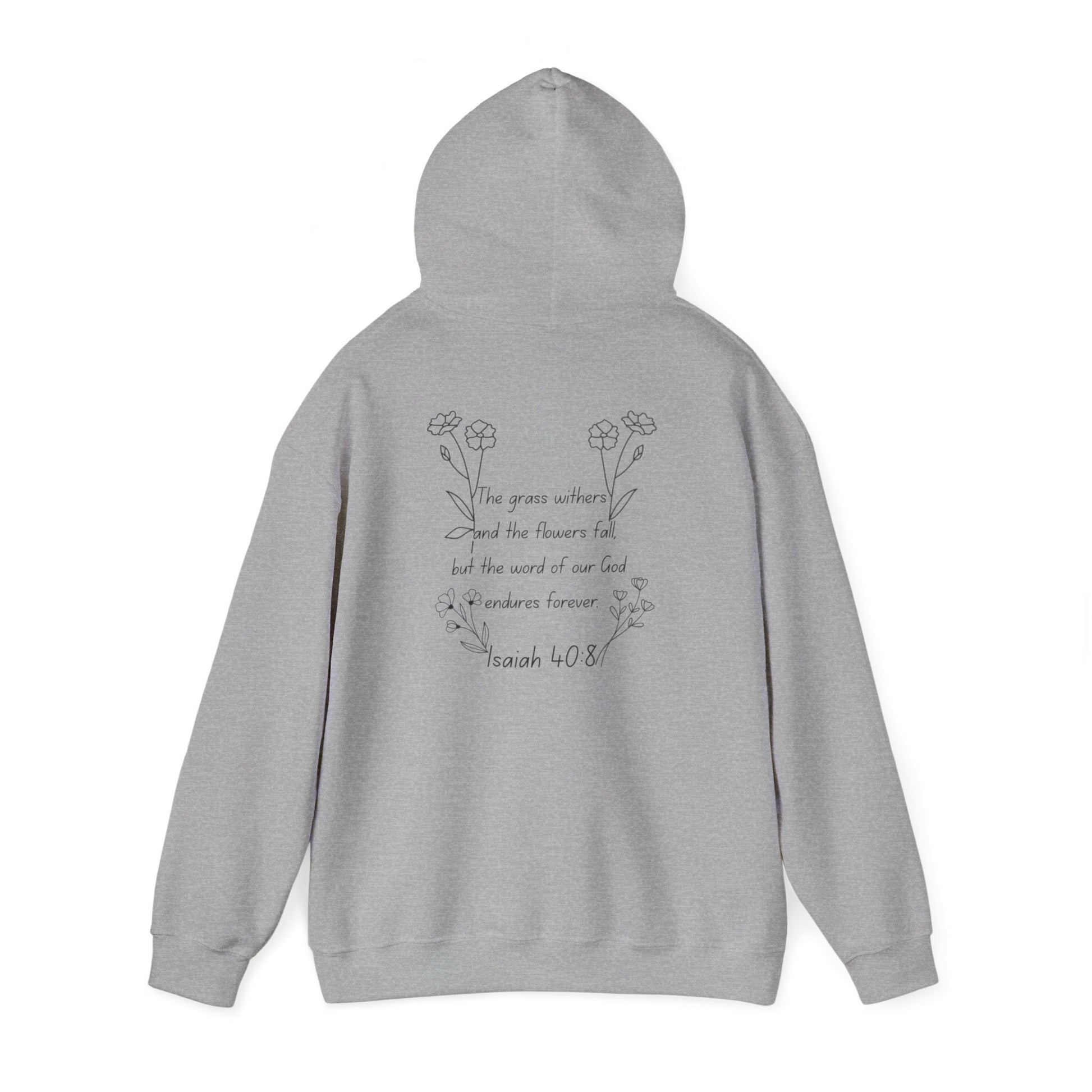 "Isaiah 40:8" Women's Sweatshirt