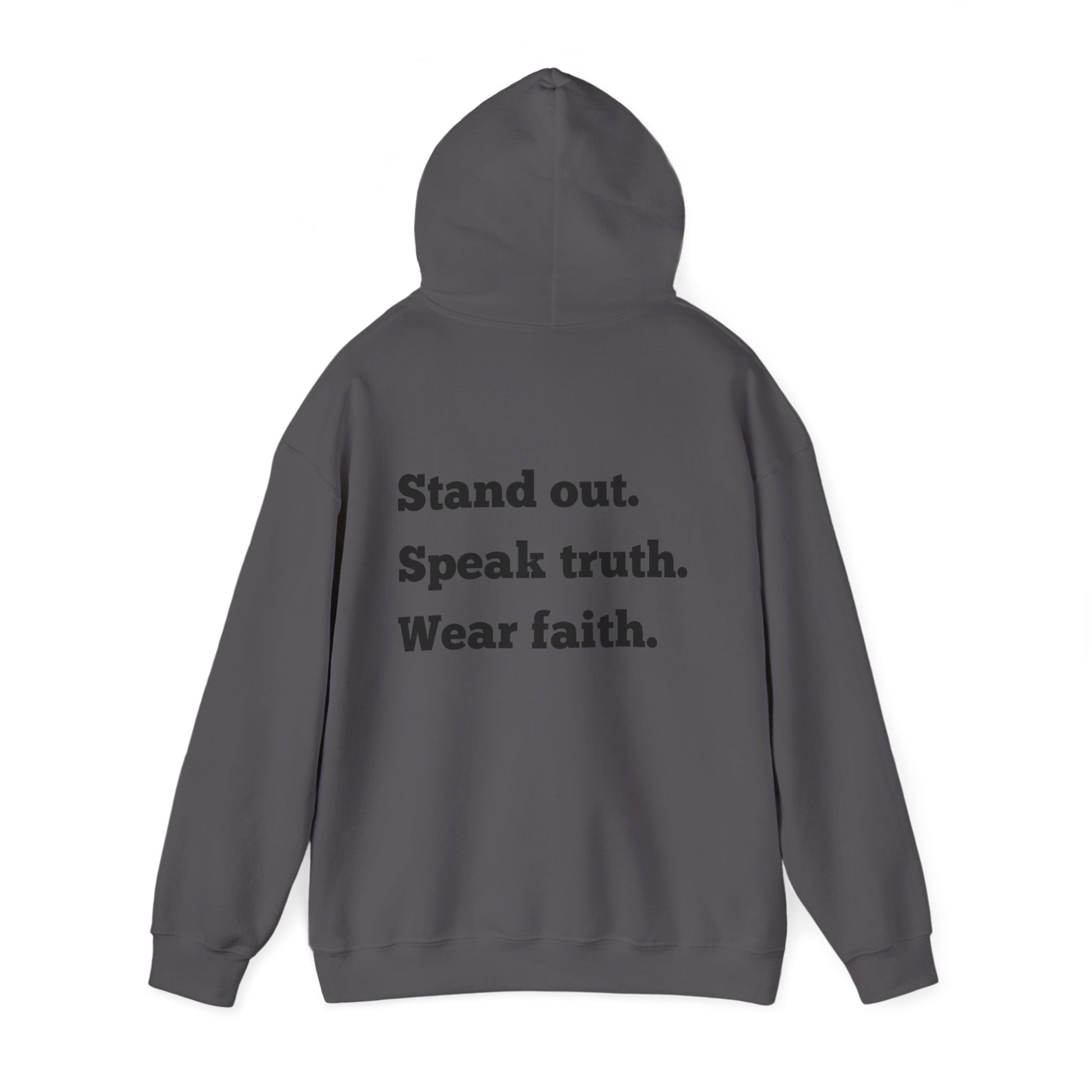 "Stand out, Speak truth, Wear faith" Men's Sweatshirt