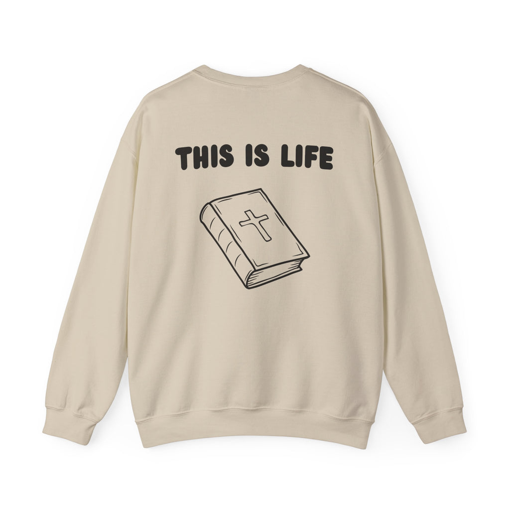 "This is life, Bible" Men's Crewneck