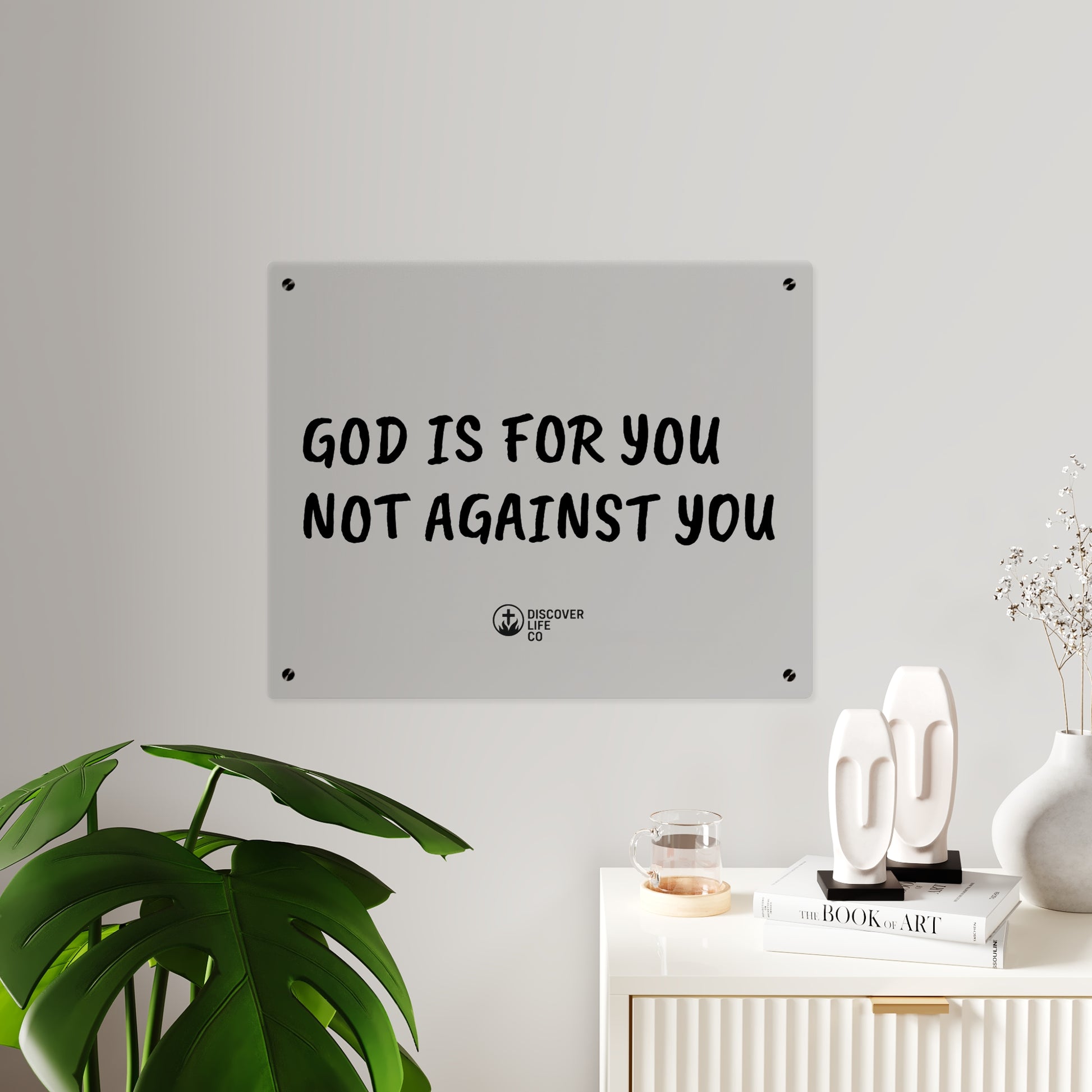 "God is for you, not against you" Wall Art