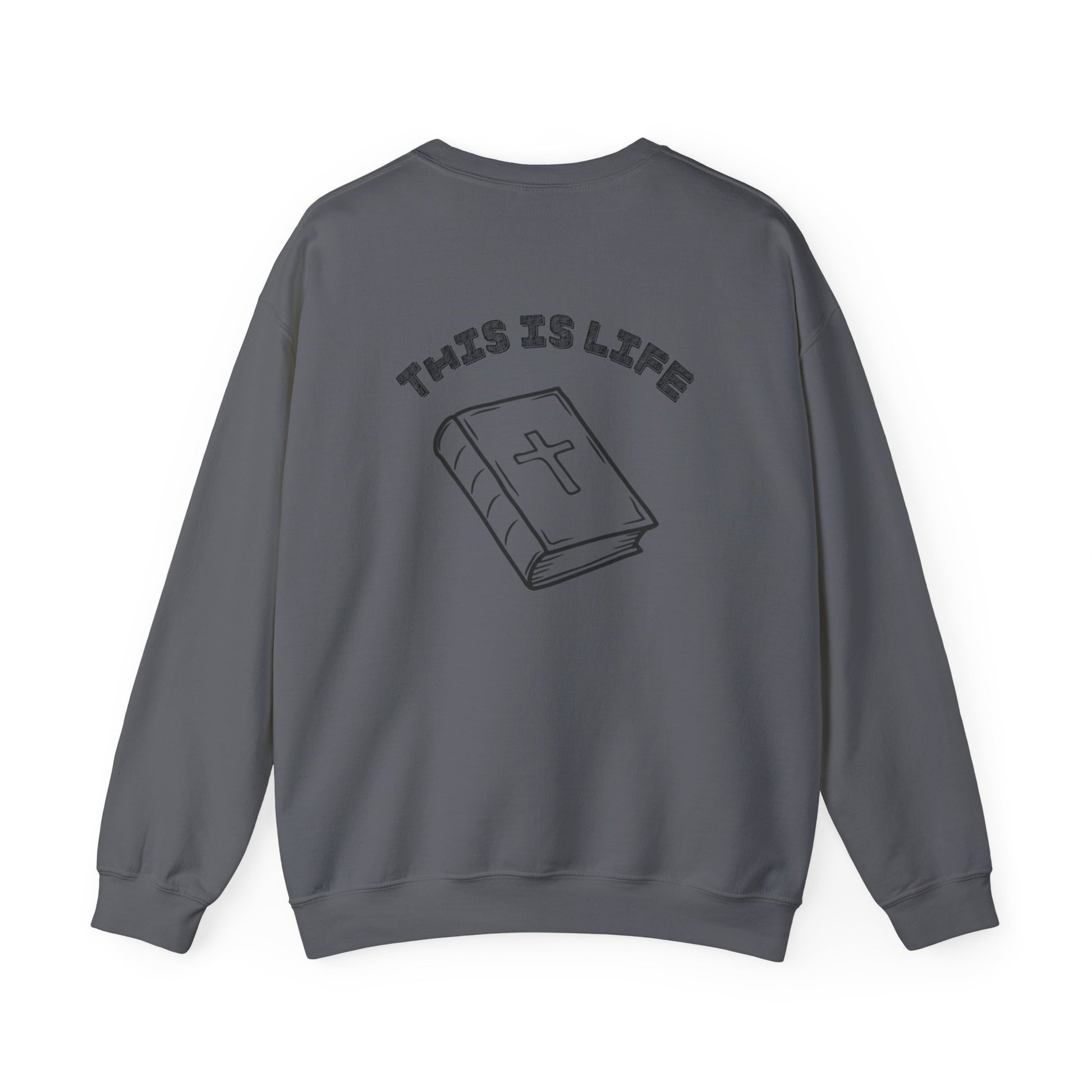 "This is life, bible" Men's Crewneck