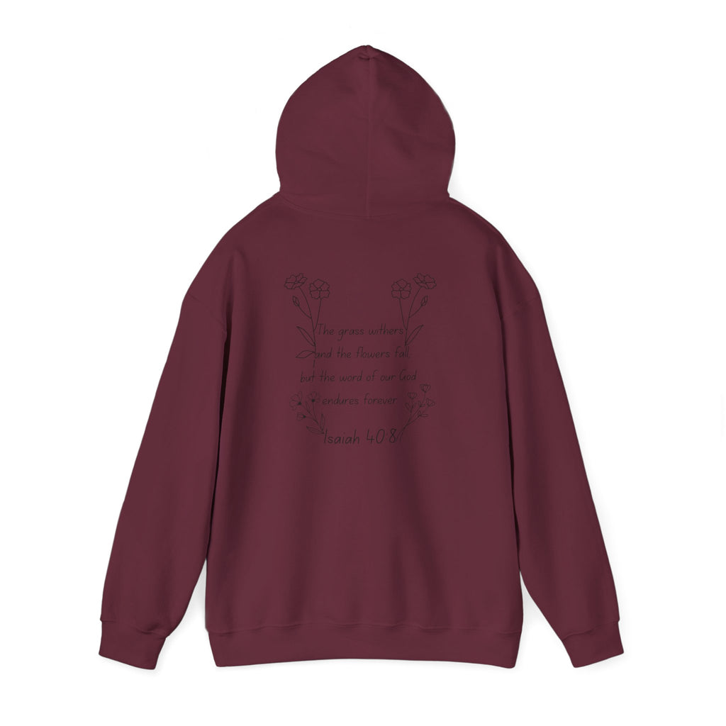 "Isaiah 40:8" Women's Sweatshirt