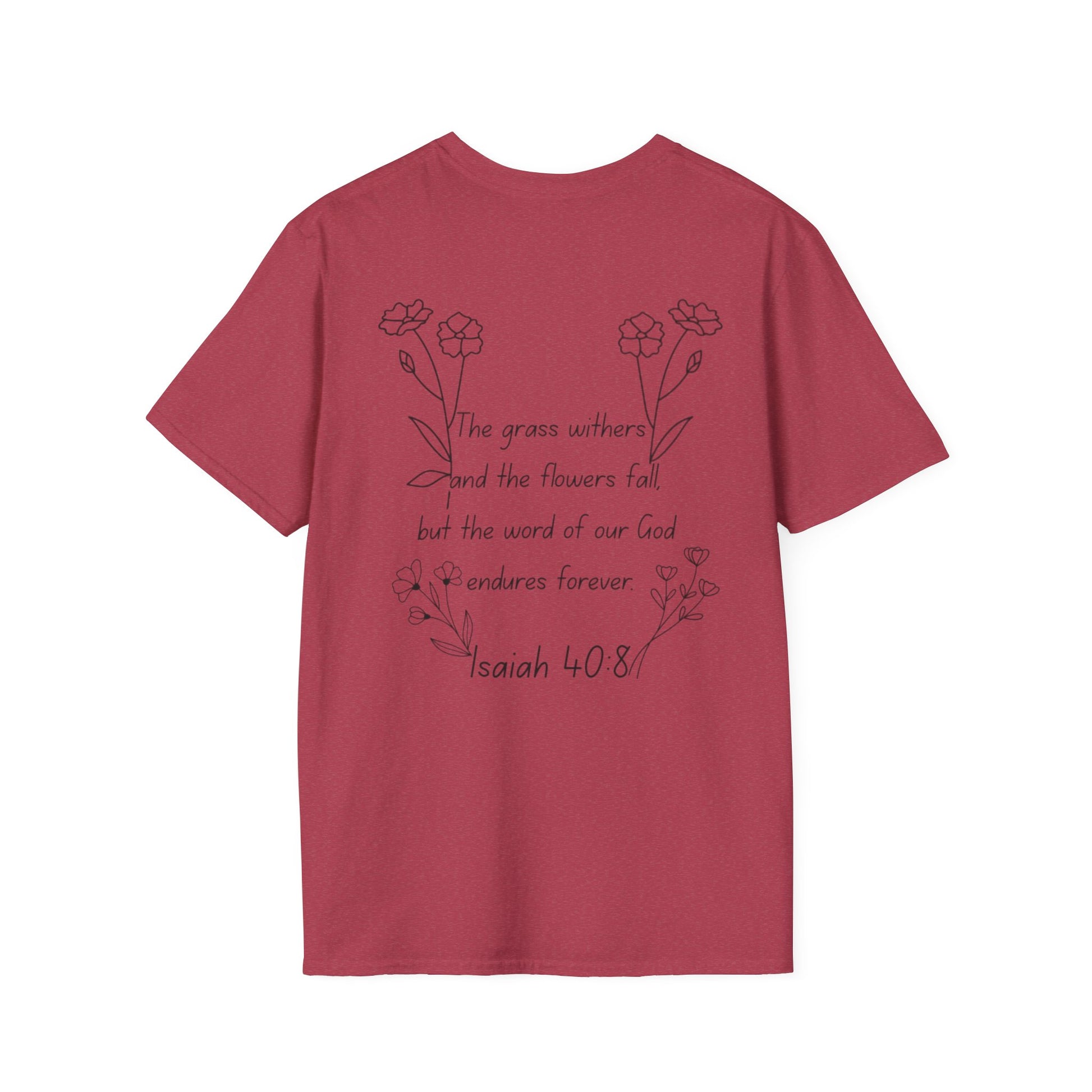"Isaiah 40:8" Women's T-shirt