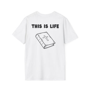 "This is Life, Bible" Men's T-Shirt