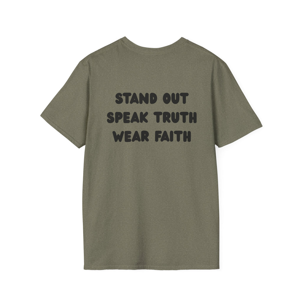 "Stand out, speak truth, wear faith" Men's T-Shirt