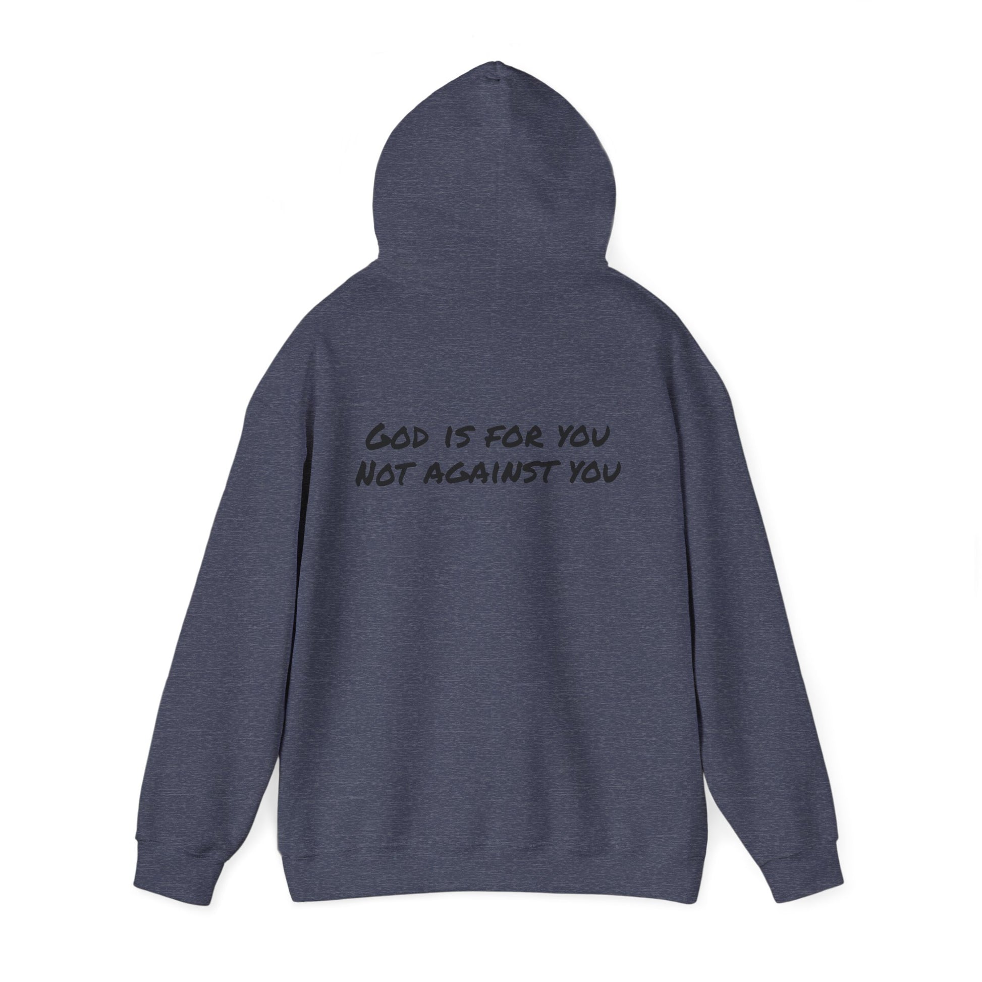 "God is for you, not against you" Men's Sweatshirt