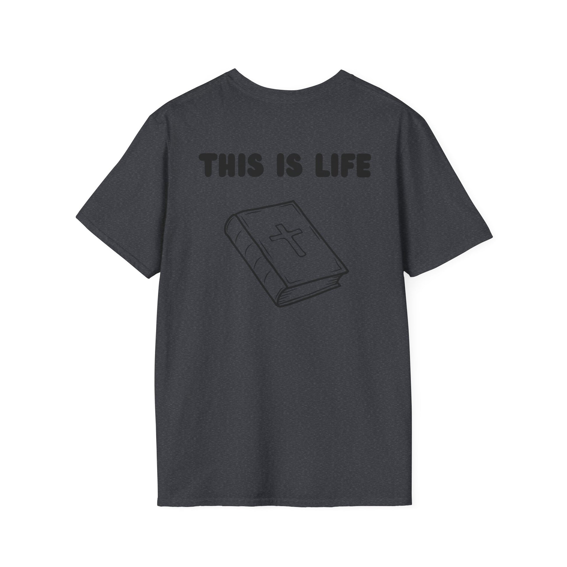 "This is Life, Bible" Men's T-Shirt