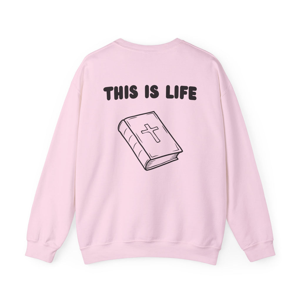 "This is life, Bible" Men's Crewneck